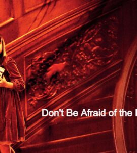 Dont Be Afraid of the Dark (2010) Bluray Google Drive