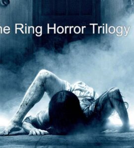 The Ring Horror Trilogy Collection Download
