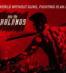 Into The Badlands TV Series All Season Download Google Drive