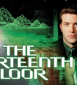 The Thirteenth Floor (1999) Google Drive Download