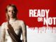 Ready Or Not (2019) Google Drive Download