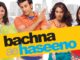 Bachna Ae Haseeno (2008) Google Drive Download