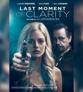 Last Moment of Clarity (2020) Bluray Google Drive Download