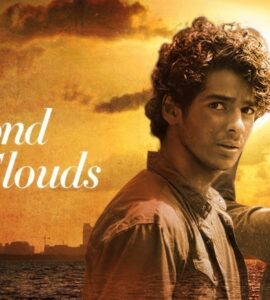 Beyond The Clouds 2017 Hindi Google Drive Download