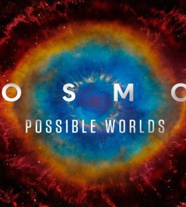 Cosmos Possible Worlds (2020) Bluray Google Drive Download