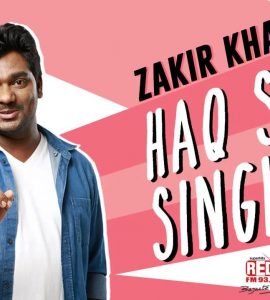 Zakir Khan Haq Se Single (2017) Bluray Google Drive Download