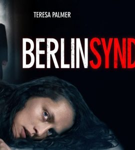 Berlin Syndrome (2017) Bluray Google Drive Download