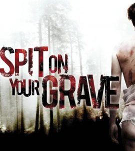 I Spit on Your Grave (2010) Bluray Google Drive Download