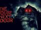 The House Next Door (2017) Hindi Google Drive Download