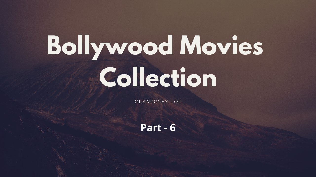 Bollywood Movies Collection 1080p Hindi 6 Google Drive Download