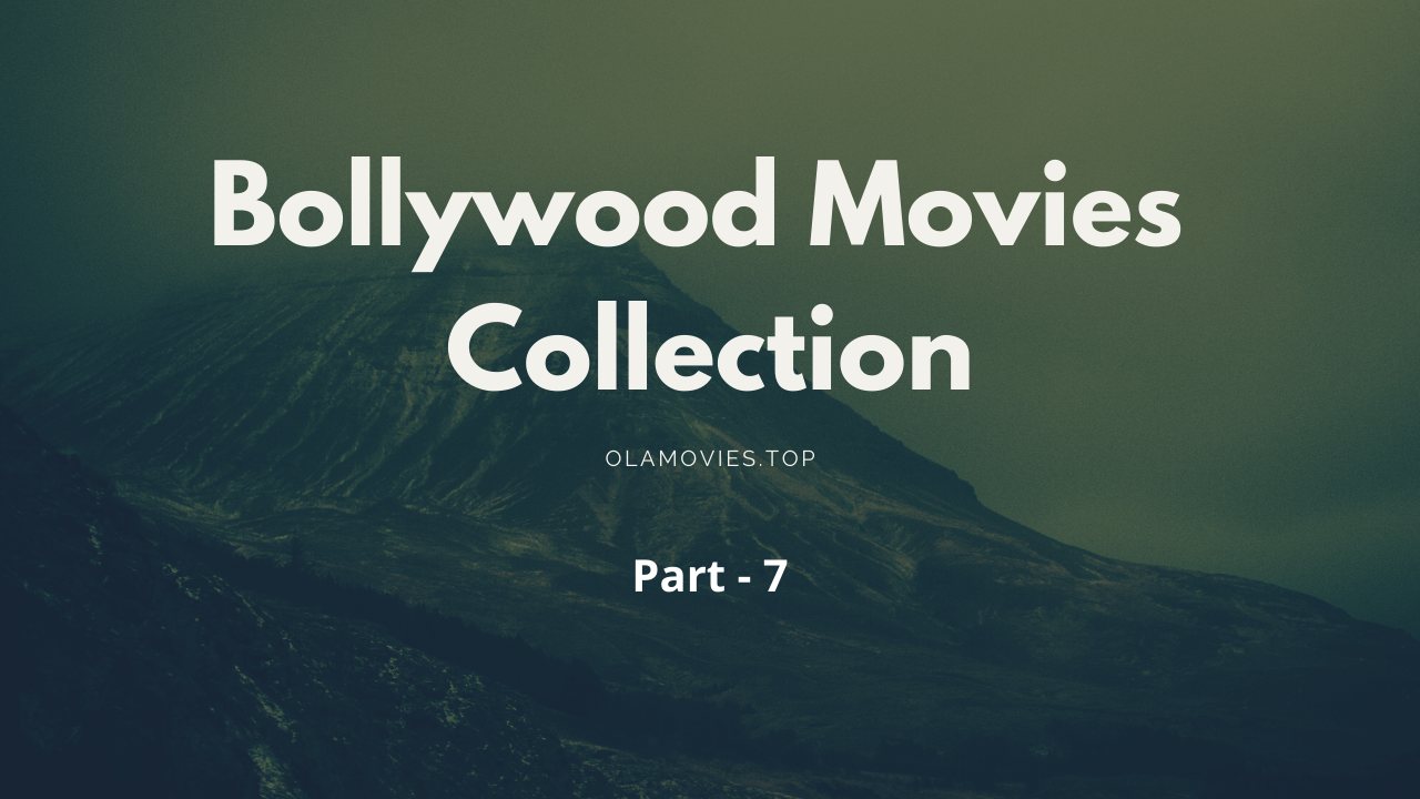 Bollywood Movies Collection 1080p Hindi 7 Google Drive Download