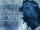 I Still See You (2018) Bluray Google Drive Download