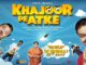 Khajoor Pe Atke (2018) Hindi Google Drive Download
