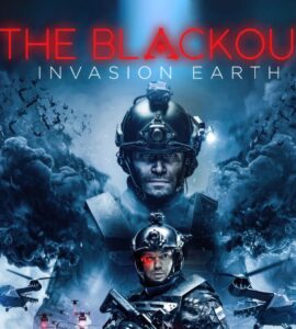 The Blackout (2019) Google Drive Download
