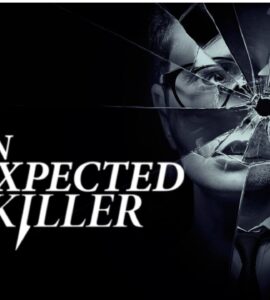 An Unexpected Killer (2019) Google Drive Download