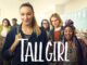 Tall Girl (2019) Google Drive Download
