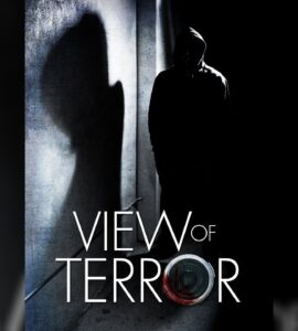 View of Terror (2003) 1080p Google Drive Download