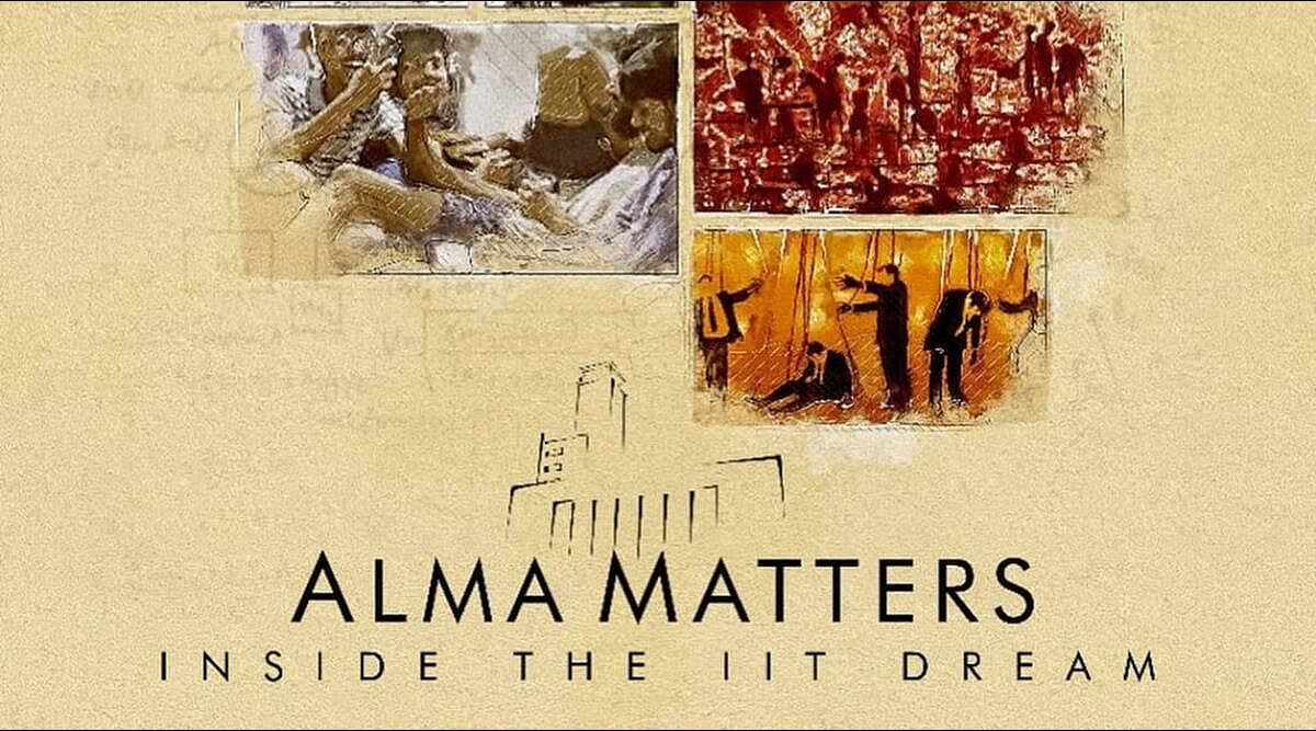 Alma Matters Inside the IIT Dream 2021 Google Drive Download