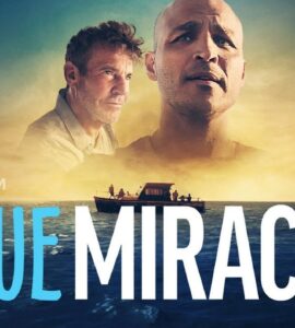 Blue Miracle (2021) Google Drive Download