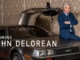 Framing John DeLorean (2019) Google Drive Download