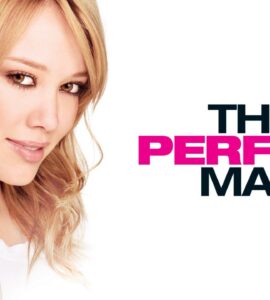 The Perfect Man (2005) Google Drive Download
