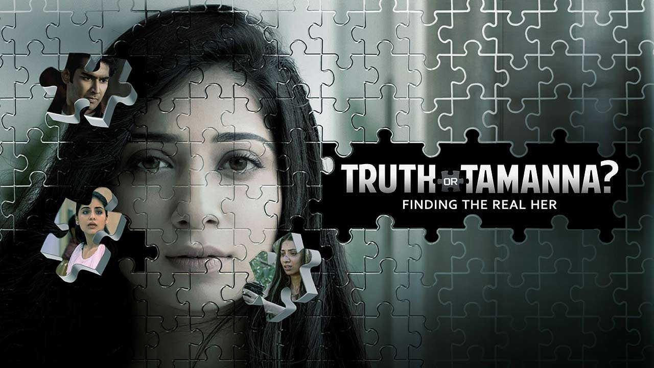 Truth or Tamanna 2021 Google Drive Download
