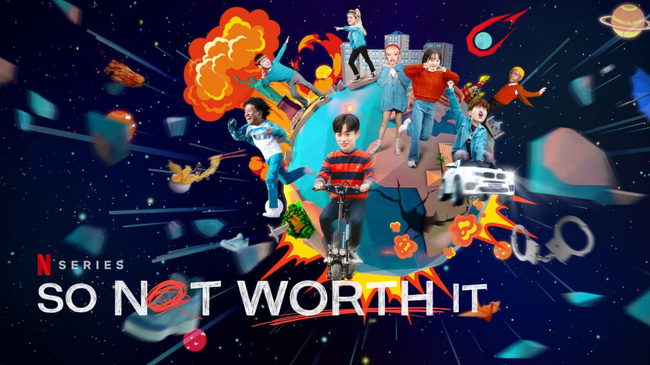 So Not Worth It (2021) Google Drive Download