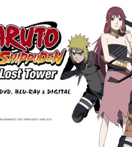 Naruto Shippuden the Movie The Lost Tower (2010) Bluray Google Drive Download