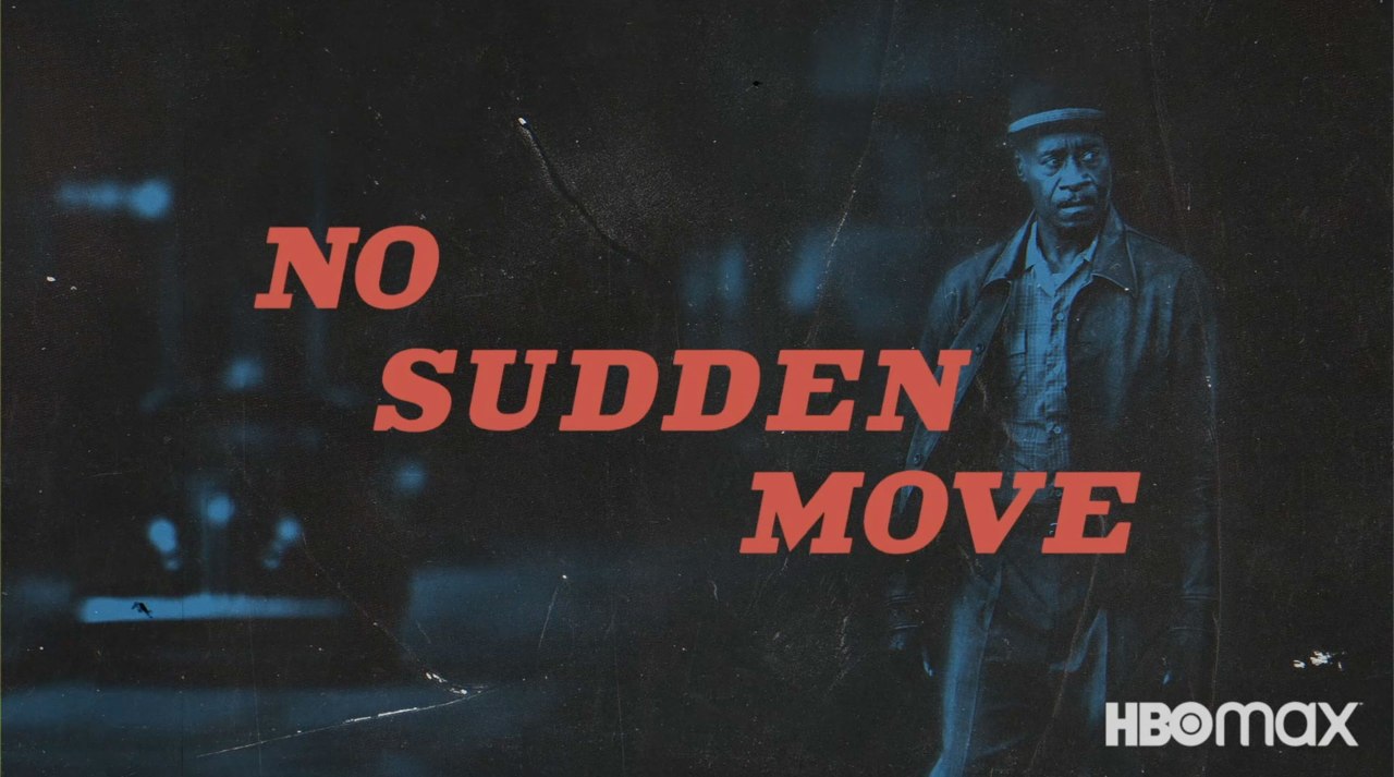 No Sudden Move (2021) Google Drive Download