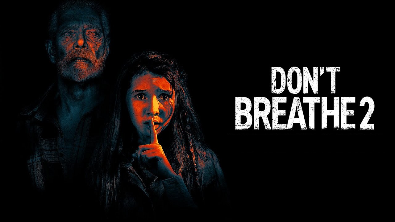 Dont Breathe 2 (2021) Google Drive Download