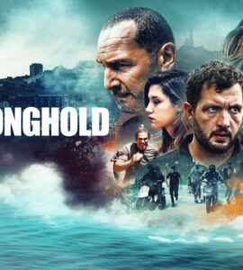 The Stronghold (2020) Google Drive Download