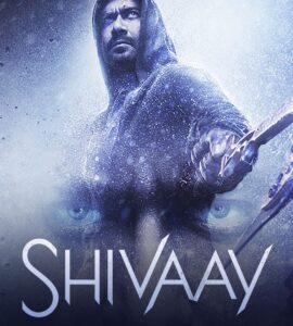 Shivaay (2016) Hindi Google Drive Download