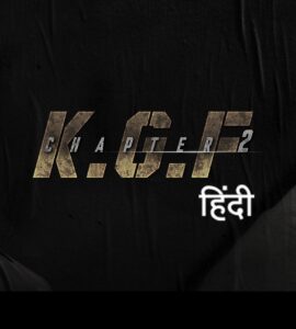 K.G.F Chapter 2 (2022) Hindi Google Drive Download