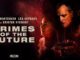 Crimes of the Future (2022) Google Drive Download