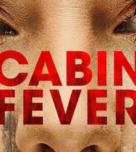 Cabin Fever (2016) Google Drive Download