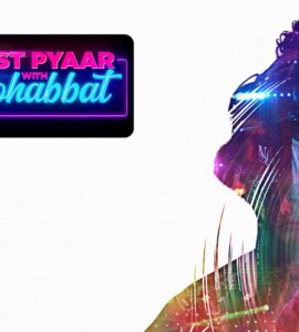 Almost Pyaar with DJ Mohabbat (2023) Google Drive Download