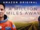 A Million Miles Away (2023) Google Drive Download