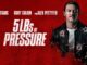 5lbs of Pressure (2024) Google Drive Download
