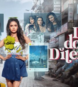 Dil Dosti Dilemma (2024) Google Drive Download